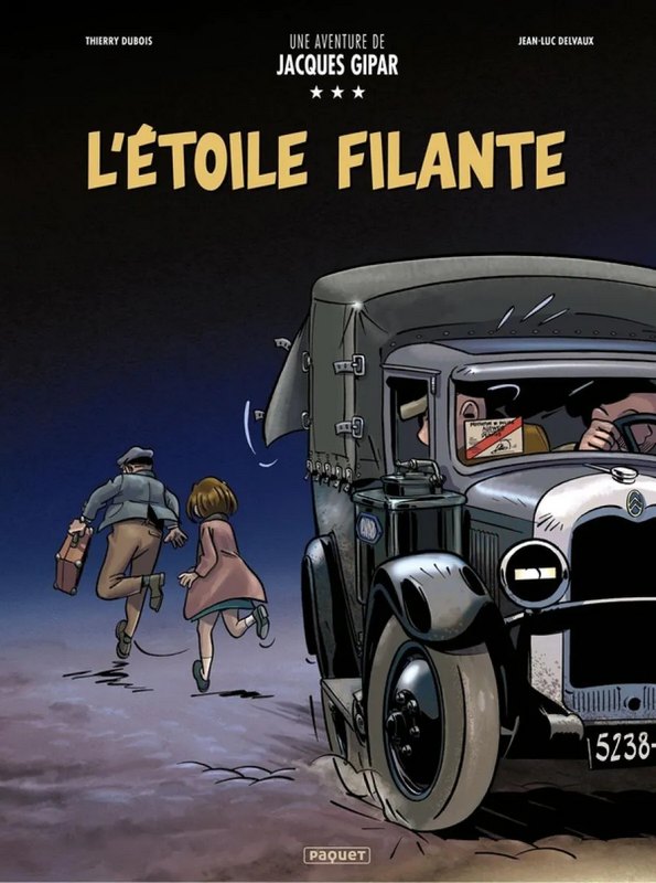 Une Aventure de Jacques Gipar tome 12 - L'Étoile filante